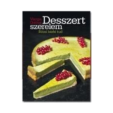- DESSZERT SZERELEM - SÜTNI BÁRKI TUD gasztronómia