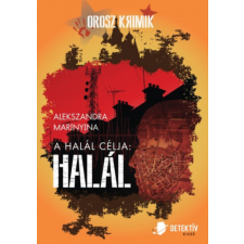 Detektív Kiadó Kft. A halál célja: halál regény
