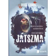 Detektív Kiadó Kft. Idegenbeli játszma regény