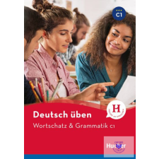Deutsch Üben - Wortschatz & Grammatik C1 idegen nyelvű könyv