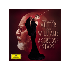 DEUTSCHE GRAMMOPHON Anne-Sophie Mutter, John Williams - Across The Stars (Cd) klasszikus