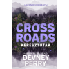 Devney Perry - Crossroads – Keresztutak