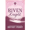 Devney Perry Riven Knight | Devney Perry