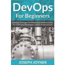 DevOps For Beginners – Joseph Joyner idegen nyelvű könyv