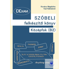  DExam Szóbeli felkészítő könyv középfok B2 + Audio CD idegen nyelvű könyv