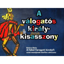 Diafilm Diafilm: A válogatós királykisasszony diafilm