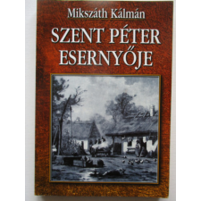 Diáktéka Kiadó Szent Péter esernyője - Mikszáth Kálmán antikvárium - használt könyv