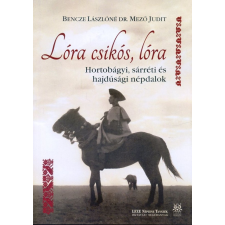 Dialekton Lóra csikós, lóra műszaki könyv