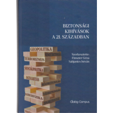 Dialóg Campus Biztonsági kihívások a 21. században antikvárium - használt könyv