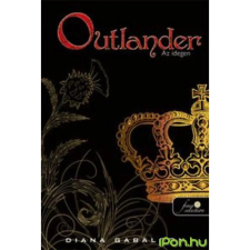 Diana Gabaldon OUTLANDER - AZ IDEGEN (KEMÉNYBORÍTÓS) regény