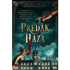 Diana Hunt - Prédák háza egyéb könyv