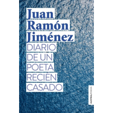  Diario de un poeta recién casado – JUAN RAMON JIMENEZ idegen nyelvű könyv