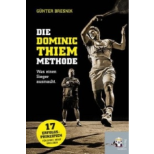  Die Dominic-Thiem-Methode – Günter Bresnik idegen nyelvű könyv
