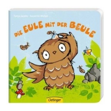 Die Eule mit der Beule – Susanne Weber,Tanja Jacobs idegen nyelvű könyv