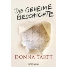  Die geheime Geschichte – Donna Tartt,Rainer Schmidt idegen nyelvű könyv