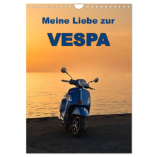  Die Liebe zur Vespa (Wandkalender 2024 DIN A4 hoch), CALVENDO Monatskalender naptár, kalendárium