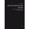  Die rumänische Seele – Lucian Blaga