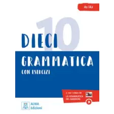  Dieci lezioni di grammatica con esercizi – Ciro Massimo Naddeo idegen nyelvű könyv