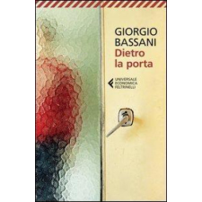 Dietro la porta – Giorgio Bassani idegen nyelvű könyv