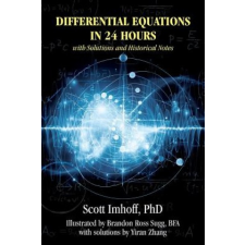  Differential Equations in 24 Hours – Scott Imhoff Phd idegen nyelvű könyv