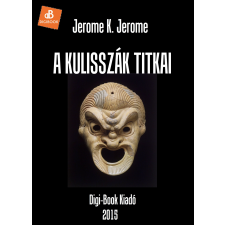 DIGI-BOOK A kulisszák titkai egyéb e-könyv