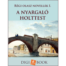 DIGI-BOOK A nyargaló holttest egyéb e-könyv