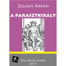 DIGI-BOOK A parasztkirály egyéb e-könyv