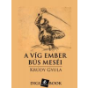 DIGI-BOOK A víg ember bús meséi