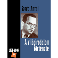 DIGI-BOOK A világirodalom története szépirodalom