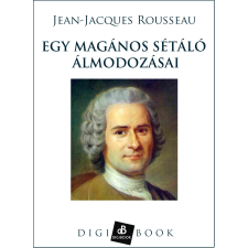 DIGI-BOOK Egy magános sétáló álmodozásai egyéb e-könyv