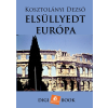 DIGI-BOOK Elsüllyedt Európa