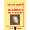 DIGI-BOOK Feltámadás Makucskán
