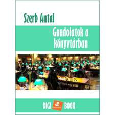 DIGI-BOOK Gondolatok a könyvtárban szépirodalom
