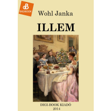 DIGI-BOOK Illem. A jó társaság szabályai egyéb e-könyv