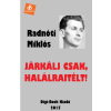 DIGI-BOOK Járkálj csak, halálraitélt!