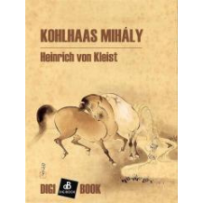 DIGI-BOOK Kohlhaas Mihály egyéb e-könyv