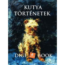 DIGI-BOOK Kutyatörténetek egyéb e-könyv