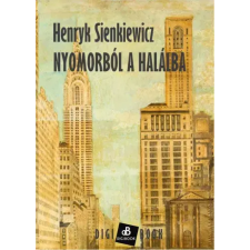 DIGI-BOOK Nyomorból a halálba egyéb e-könyv