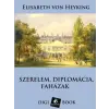 DIGI-BOOK Szerelem, diplomácia, faházak