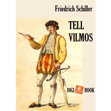 DIGI-BOOK Tell Vilmos egyéb e-könyv