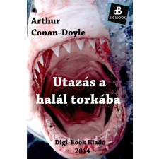 DIGI-BOOK Utazás a halál torkába szépirodalom