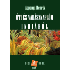 DIGI-BOOK Úti és vadásznaplóm Indiából és a Himalájából egyéb e-könyv