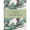 Digireads.Com Army Field Manual FM 3-25.26 (U.S. Army Map Reading and Land Navigation Handbook) |  The United States Army