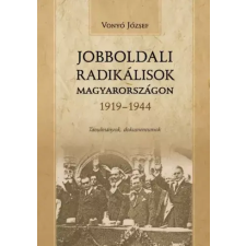 DigitalPaper Jobboldali radikálisok Magyarországon 1919-1944 egyéb e-könyv