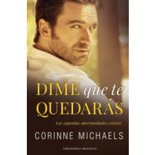 DIME QUE TE QUEDARÁS – CORINNE MICHAELS idegen nyelvű könyv