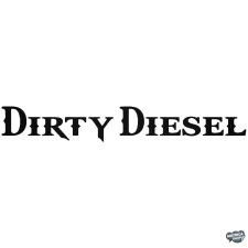  Dirty Diesel &quot;1&quot; - Szélvédő matrica matrica
