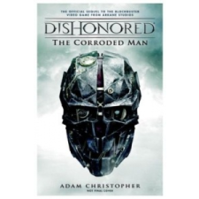 Dishonored – Adam Christopher idegen nyelvű könyv