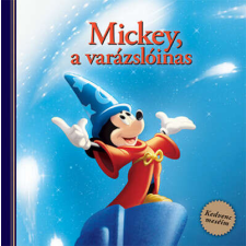 Disney - Mickey, a varázslóinas - Kedvenc meséim gyermek- és ifjúsági könyv