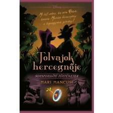 Disney - Sorsfordító történetek - Tolvajok hercegnője - Élfestett kiadás gyermek- és ifjúsági könyv