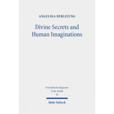 Divine Secrets and Human Imaginations – Angelika Berlejung idegen nyelvű könyv